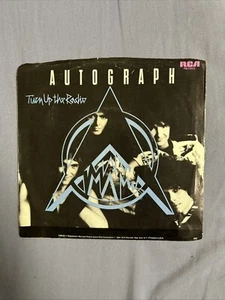 Autograph Turn Up The Radio 45 rpm PS M- RCA Rock (1984) - Picture 1 of 7