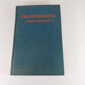 The Lionhearted Charles Reznikoff 1944 Jewish Publication Society Of America HC - Picture 1 of 14