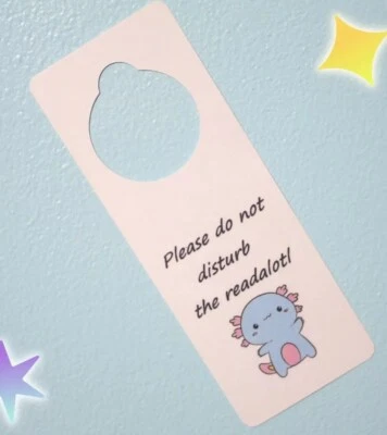 Lindo letrero de suspensión de puerta Do Not Disturb The Readalotl Axolotl envío gratuito libro Foto 1 de 3