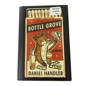 Bottle Grove Book Daniel Handler Hardcover 1. Auflage Schutzumschlag Ein Roman - Bild 1 von 12