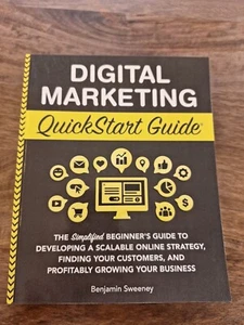 Digital Marketing QuickStart Guide - Beginner's Guide to Digital Marketing - Picture 1 of 6
