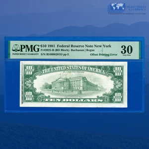 1981A $10 Federal Reserve Note, OFFSET PRINTING ERROR, PMG VF 30 #08201 - Picture 1 of 3