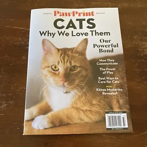 Paw Print CATS Why We Love Them - A Powerful Bond  Magazine - Picture 1 of 3