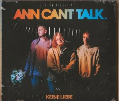 Ann Cant Talk - CD - Keine Liebe - 2023 - Digipak - NEUWARE! - Bild 1 von 2