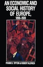 An Economic and Social History of Europe, 1890-1939: An Economic and Social Hist