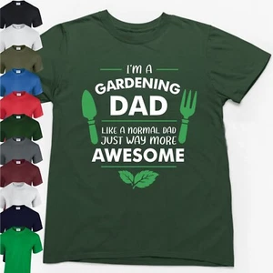 CAMISETA I'M A GARDENING DAD > Divertido Eslogan Novedad Hombre Regalo Día del Padre - Imagen 1 de 24