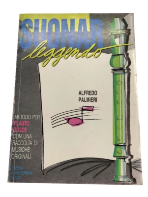 Suonar Leggendo Metodo per Flauto Dolce con Raccolta Musiche Originali Palmieri - Immagine 1 di 4