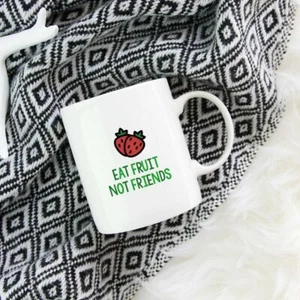 Funny Vegan Mug, Vegan Mug, Vegan Gift, Funny Mug, Eat fruit not friends - Picture 1 of 2