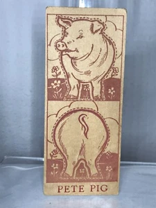Vintage 1935 Advertising Spool Pet JP Coats Sewing Notions Trade Card ~ Pete Pig - Picture 1 of 7