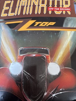 ZZ Top, Eliminator, Off The Record Songbook Sheet Music SEE FULL LIST ENGLAND - Image 1 of 4