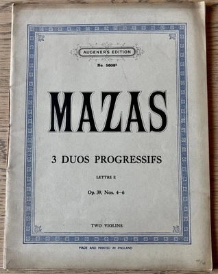 MAZAS 3 DUOS PROGRESSIFS FOR 2 VIOLINS OP 39 NO's 4-6 SHEET MUSIC BOOK (1950) UK - Image 1 of 3