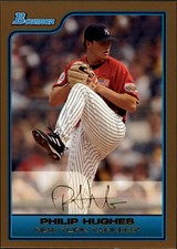 2006 (YANKEES) Bowman Draft Future's Game Prospects Gold #19 Philip Hughes