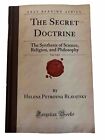 The Secret Doctrine Volume 1 Helena PPaperback 2008