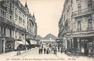 CPA ORLÉANS La rue de la république, l'Hôtel moderne et la gare (236118) - Imagen 1 de 2