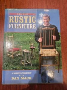 Simple Rustic Furniture: A Weekend Wor..., Mack, Daniel - Picture 1 of 1