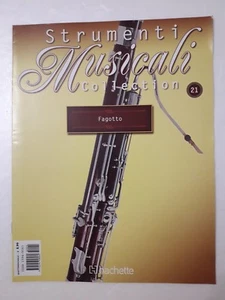 Strumenti Musicali n.21 anno 2011 Fagotto storia dello strumento  - Picture 1 of 1