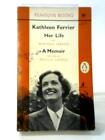 Kathleen Ferier Her Life a Memoir (Winifred Ferrier - 1962) (ID:42460)