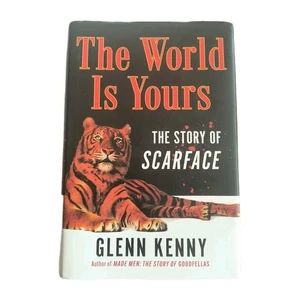 World Is Yours : The Story of Scarface by Glenn Kenny (2024, Hardcover) - Picture 1 of 7