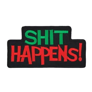 ab49★Parche Shit Happens frase plancha aplicación parches de planchado 10 x 5,3 cm - Imagen 1 de 8