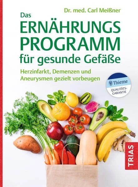 Das Ernährungs-Programm für gesunde Gefäße Herzinfarkt, Demenzen und Aneurysmen  - Bild 1 von 1