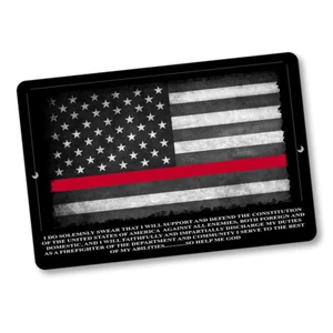 Thin Red Line Flag Fireman Oath of Office Design 8x12 In Aluminum Sign - Picture 1 of 5