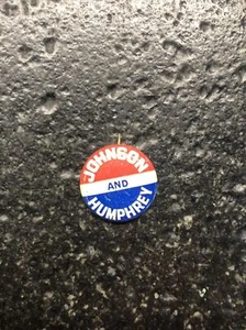 Johnson and Humphrey 1968 Presidential Campaign Pinback Button, ⅞ Inch - Picture 1 of 4