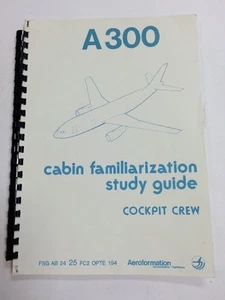 A300 Safety Course Cabin Familiarization Study Guide Cockpit Crew Aeroformation - Picture 1 of 12