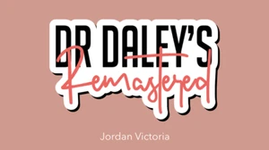 DR DALEY REMASTERED by Jordan Victoria (Queen Version) - Picture 1 of 2