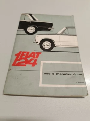 FIAT  124 BERLINA    LIBRETTO USO MANUTENZIONE 5° EDIZIONE  Del 1966       - Immagine 1 di 3