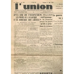 L'UNION 1945 Dunkerque libéré Nimitz au Japon REYNAUD JOUHAUX reçu par DE GAULLE - Picture 1 of 1