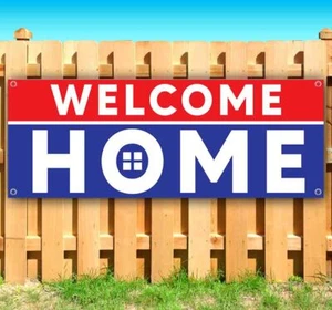 WELCOME HOME Advertising Vinyl Banner Flag Sign Many Sizes HOME OWNERS - Picture 1 of 5