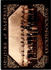 1994 ORIGINS OF BASEBALL - #5 THE KNICKERBOCKERS