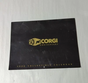 2006 CORGI COLLECTIBLE ADVERTISEMENT 50TH ANNIVERSARY CALENDAR CATALOG 8"x11" - Picture 1 of 4
