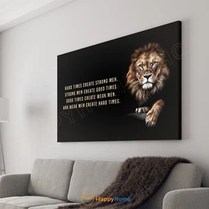 Lion Wall Art Hard Times Create Strong Men Motivational Quotes Print Decor -PB25 - Picture 1 of 17