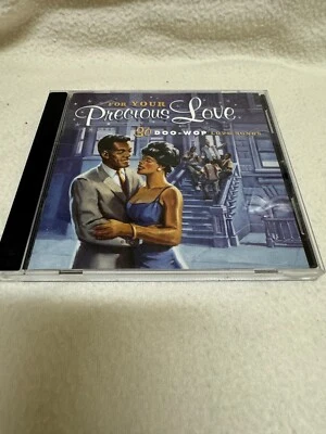 For Your Precious Love: 30 Doo-Wop Love Songs - Audio CD - GOOD CONDITION!! Foto 1 de 2