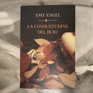LA CONSUETUDINE DEL BUIO - AMY ENGEL 2021 HARPERCOLLINS ITALIA - Bild 1 von 2