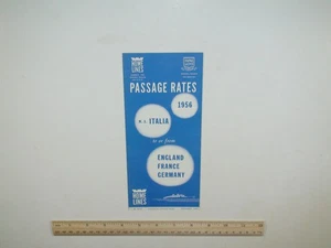 Home Lines 1956 Passage Rates Travel Brochure M.S. Italia To & From UK France ++ - Picture 1 of 4