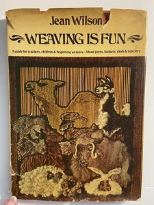 Weaving is Fun Book by Jean Wilson Guide for Teachers Children & Beginners VTG - Picture 1 of 7