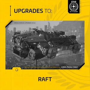 Star Citizen - ARGO RAFT - UPGRADE - (CCU) - Picture 1 of 19