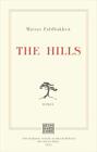The Hills: Roman by Faldbakken, Stadler  New 9783453440050 Fast Free Shi*.