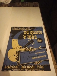 SPARTITO 'NU QUARTO 'E LUNA TITO MANLIO NINO OLIVIERO EDIZIONI MUSICAL FILM 1952 - Picture 1 of 1