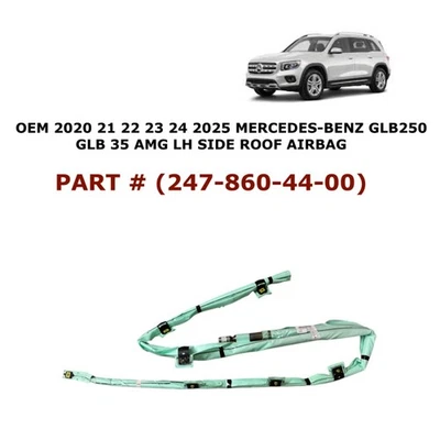 21 22 23 24 2025 2020 Mercedes-Benz GLB 250 techo lateral izquierdo airbag 247-860-44-00 Foto 1 de 4