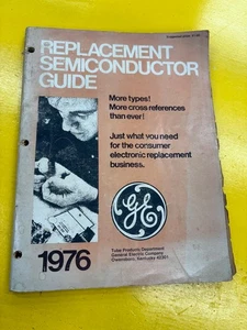 GE Entertainment Semiconductor Cross Reference Replacement Guide 1976 - Picture 1 of 10