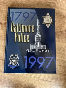 HISTORY OF THE BALTIMORE POLICE DEPARTMENT by Clinton McCabe 1907 - Maryland MD - Picture 1 of 9