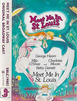 MEET ME IN ST LOUIS ORIGINAL BROADWAY CAST GEORGE HEARN MILO O'SHEA CASSETTE alb - Image 1 of 4