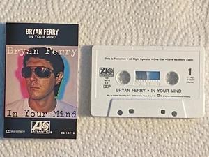 Bryan Ferry - In Your Mind US Atlantic cassette NO barcode Roxy Music TESTED - Picture 1 of 1