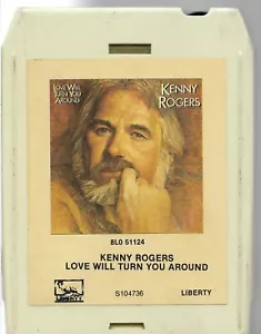 Love Will Turn You Around * by Kenny Rogers (8-Track, 1982, Liberty) Sleeve - Picture 1 of 3
