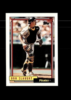 Don Slaught 1992 Topps Baseball Card #524 Pittsburgh Pirates - Image 1 of 2