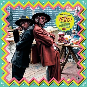 Various Artists John Armstrong Presents Yebo!: Mzansi Dance & Party Musi (Vinyl) - Picture 1 of 1