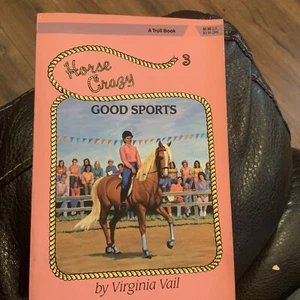 GOOD SPORTS (HORSE CRAZY SERIES) By Virginia Vail *Excellent Condition* Vtg - Picture 1 of 2